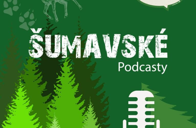 Úspěšné Šumavské podcasty půjdou přímo za návštěvníky